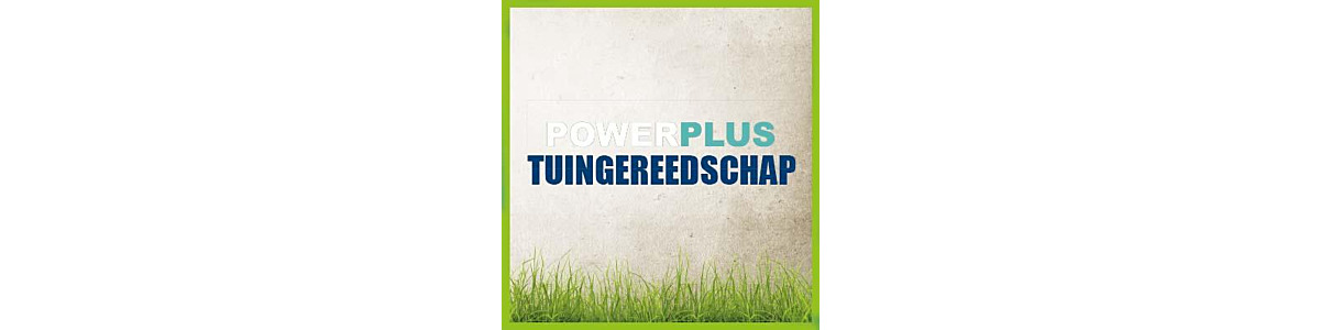 Powerplus Tuingereedschap - Goed & Betaalbaar